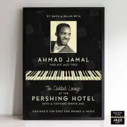Ahmad Jamal jazz poster - At the Pershing - But Not for Me - Chicago, IL (black)