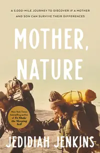 在飛比找誠品線上優惠-Mother, Nature: A 5,000-Mile J