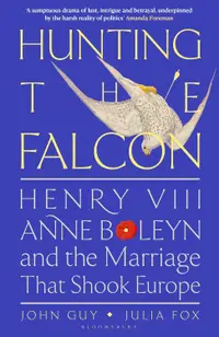 在飛比找誠品線上優惠-Hunting the Falcon: Henry VIII