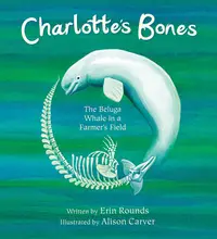 在飛比找誠品線上優惠-Charlotte's Bones: The Beluga 