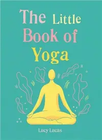 在飛比找三民網路書店優惠-The Little Book of Yoga ― Harn