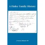 A FINLEY FAMILY HISTORY