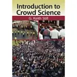 INTRODUCTION TO CROWD SCIENCE