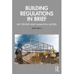 BUILDING REGULATIONS IN BRIEF