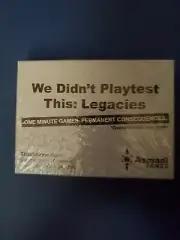 We Didn't Playtest This At All Legacies Asmadi Games Stand-Alone Card Game New