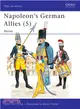 Napoleon's German Allies: Hessen Darmstadt and Hessen Kassel