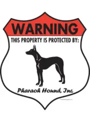Warning! Pharaoh Hound - Property Protected Aluminum Dog Sign - 7" x 8" (Badge)