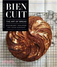 在飛比找三民網路書店優惠-Bien Cuit ─ The Art of Bread