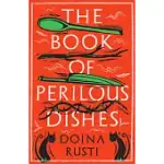 THE BOOK OF PERILOUS DISHES