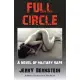 Full Circle: A Novel of Military Rape