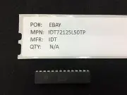 IDT72125L50TP IDT 72125L50TP IC FIFO 1KX16 PAR-SER 28DIP 1 UNIT