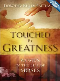 在飛比找三民網路書店優惠-Touched by Greatness ─ The Wom