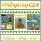 The Whispering Cloth ─ A Refugee's Story
