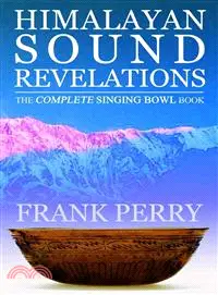 在飛比找三民網路書店優惠-Himalayan Sound Revelations ― 