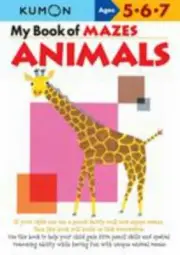 My Book of Mazes : Animals, Paperback by Akaishi, Shinobu (EDT); Sarris, Eno ...