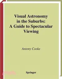 在飛比找三民網路書店優惠-Visual Astronomy in the Suburb