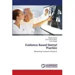 EVIDENCE BASED DENTAL PRACTICE