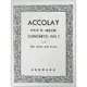 【學興書局】Accolay 阿考雷 第一號協奏曲a小調（小提琴獨奏+鋼琴伴奏譜）