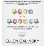 MIND IN THE MAKING: THE SEVEN ESSENTIAL LIFE SKILLS EVERY CHILDNEEDS
