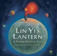 在飛比找博客來優惠-Lin Yi’s Lantern: A Moon Festi