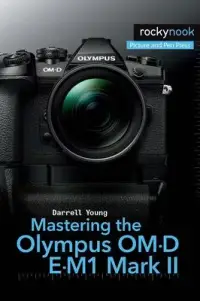 在飛比找博客來優惠-Mastering the Olympus Om-D E-M