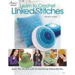 LEARN TO CROCHET LINKED STITCHES