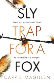 Sly Trap for a Fox: A Novella (The Sharif Thrillers)