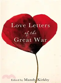 在飛比找三民網路書店優惠-Love Letters of the Great War