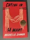 Crying in H Mart: A Memoir by Michelle Zauner Signed 1st Edition HC Book