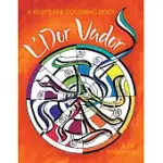 L’DOR VADOR: A KEEPSAKE COLORING BOOK