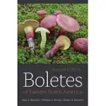 BOLETES OF EASTERN NORTH AMERICA, SECOND EDITION