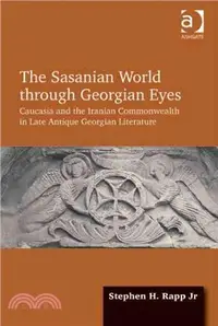 在飛比找三民網路書店優惠-The Sasanian World Through Geo