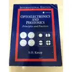 OPTOELECTRONICS AND PHOTONICS: PRINCIPLES AND PRACTICES二手原文書