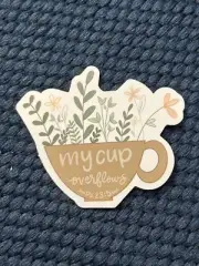 My Cup Overflows Sticker - Faith Bible Verse Decal Hydroflask Laptop