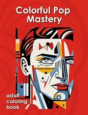 Colorful Pop Mastery: A Journey through Lichtenstein's Art - Adult Coloring Book
