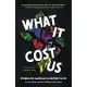 What It Cost Us: Stories of Pandemic & Protest in DC