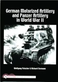 在飛比找三民網路書店優惠-German Motorized Artillery and