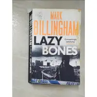 在飛比找蝦皮購物優惠-Lazy Bones_Mark Billingham【T3／