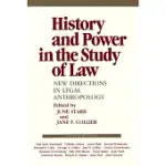 HISTORY AND POWER IN THE STUDY OF LAW