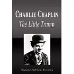 CHARLIE CHAPLIN: THE LITTLE TRAMP