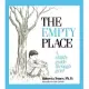 Empty Place: A Child’s Guide Through Grief