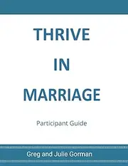 Thrive in Marriage: Participant Guide