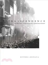 在飛比找三民網路書店優惠-Transcendence: On Self-Determi