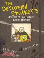 在飛比找三民網路書店優惠-The Deranged Stalker's Journal