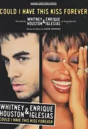 WHITNEY HOUSTON/IGLESIAS "COULD I HAVE THIS KISS FOREVER" SHEET MUSIC-RARE-NEW!!