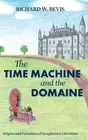 The Time Machine and the Domaine: Origins and Functions of Imaginative Literatur