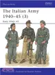 The Italian Army 1940-45