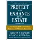 Protect and Enhance Your Estate: Definitive Strategies for Estate and Wealth Planning