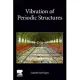 Vibration of Periodic Structures: Applications to Structural Dynamics, Acoustics and Supersonic Panel Flutter