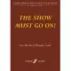 The Show Must Go On!: Confidence-boosting Strategies for Staging a Musical